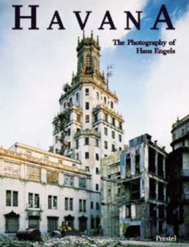 Hardcover Havana: The Photography of Hans Engels Book