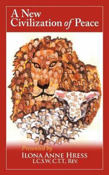 Paperback A New Civilization of Peace Book