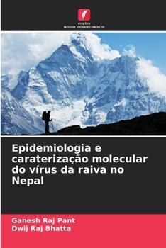 Paperback Epidemiologia e caraterização molecular do vírus da raiva no Nepal [Portuguese] Book