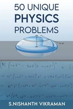 Paperback 50 Unique Physics Problems: With Solutions Book