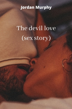 Paperback The devil love (sex story) Book
