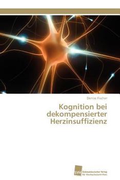 Paperback Kognition bei dekompensierter Herzinsuffizienz [German] Book