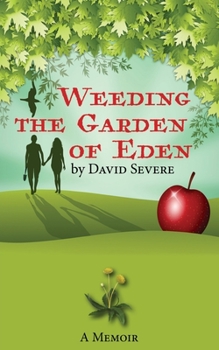 Paperback Weeding the Garden of Eden Book
