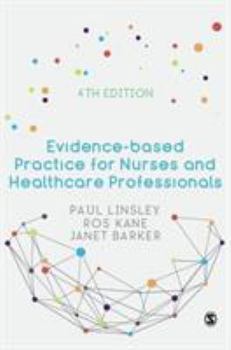 Hardcover Evidence-Based Practice for Nurses and Healthcare Professionals Book