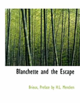 Paperback Blanchette and the Escape [Large Print] Book