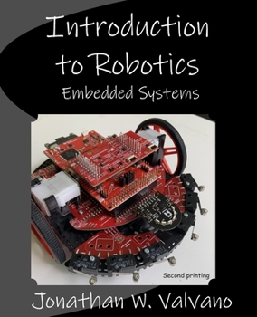 Paperback Embedded Systems: Introduction to Robotics Book