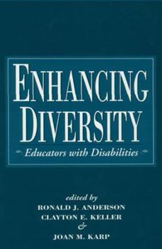 Hardcover Enhancing Diversity: Educators with Disabilities Book