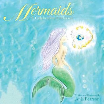 Paperback Mermaids: A Celebration Undersea Book