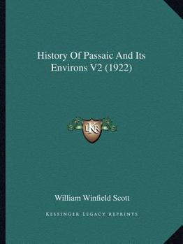 Paperback History Of Passaic And Its Environs V2 (1922) Book
