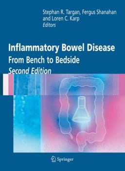 Paperback Inflammatory Bowel Disease: From Bench to Bedside Book