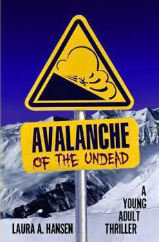 Paperback Avalanche of the Undead Book