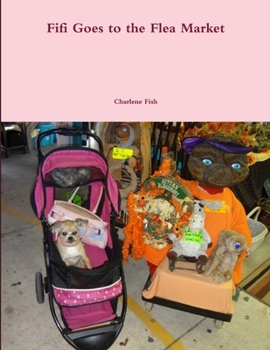 Paperback Fifi Goes to the Flea Market Book