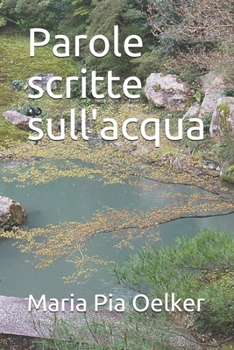 Paperback Parole scritte sull'acqua [Italian] Book