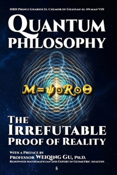 Quantum Philosophy: The Irrefutable Proof of Reality