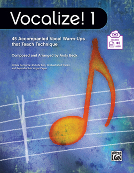 Paperback Vocalize! 1: 45 Accompanied Vocal Warm-Ups That Teach Technique, Book & Enhanced CD [With CD (Audio)] Book