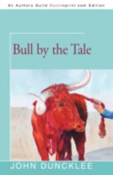 Paperback Bull by the Tale Book