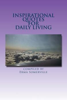 Paperback Inspirational Quotes: For Daily Living Book