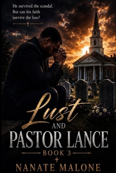 Paperback Lust and Pastor Lance Book #3 Book