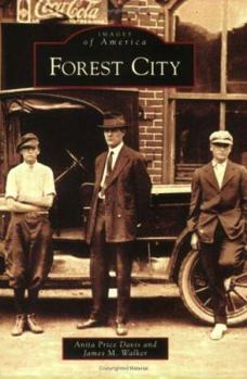 Forest City (Images of America: North Carolina) - Book  of the Images of America: North Carolina