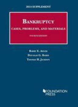 Paperback Bankruptcy, Cases, Problems, and Materials, 4th, 2014 Supplement (University Casebook Series) Book