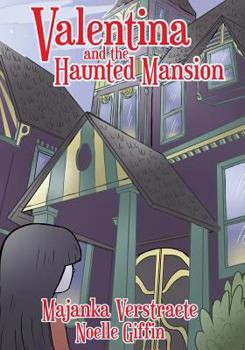 Valentina and the Haunted Mansion - Book  of the Valentina's Spooky Adventures