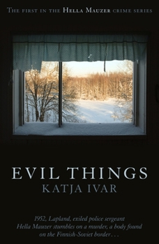 Evil Things - Book #1 of the Hella Mauzer