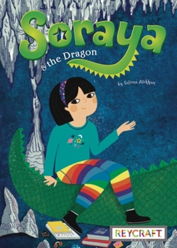 Hardcover Soraya and the Dragon (Soraya, Book #2) Book