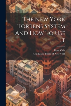 The New York Torrens System and How to Use It