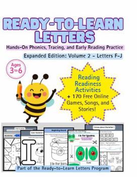 Ready-to-Learn Letters: Expanded Edition, Volume 2 - Letters F-J: Hands-On Phonics, Tracing, and Early Reading Practice