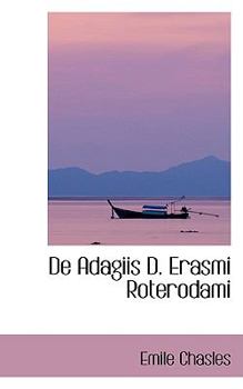 Paperback de Adagiis D. Erasmi Roterodami Book