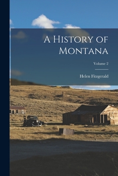 Paperback A History of Montana; Volume 2 Book