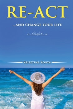 Paperback Re-ACT: ...and change your life Book