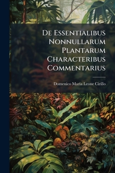Paperback De Essentialibus Nonnullarum Plantarum Characteribus Commentarius Book