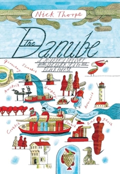 Paperback The Danube: A Journey Upriver from the Black Sea to the Black Forest Book