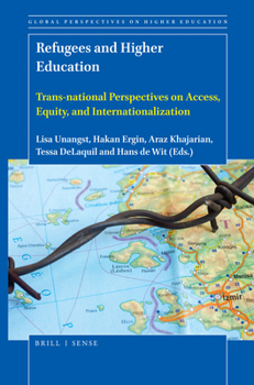 Paperback Refugees and Higher Education: Trans-National Perspectives on Access, Equity, and Internationalization Book