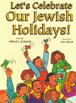 Hardcover Let's Celebrate Our Jewish Holidays! Book