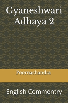 Gyaneshwari Adhaya 2: English Commentry