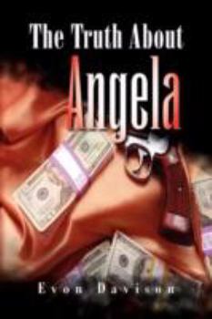 Paperback The Truth About Angela Book