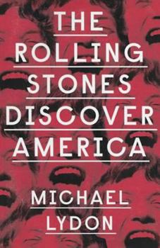 Paperback The Rolling Stones Discover America Book