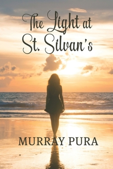 Paperback The Light at St. Silvan's Book