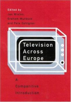 Paperback Television Across Europe: A Comparative Introduction Book