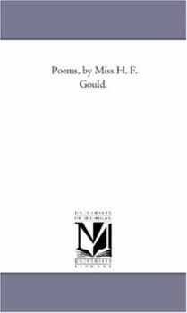 Paperback Poems, by Miss H. F. Gould. Vol. 1 Book