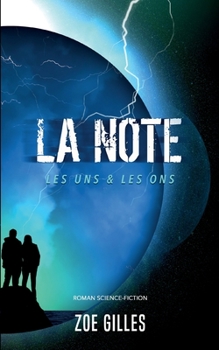 Paperback La note: Les Uns & les Ons [French] Book