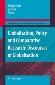 Hardcover Globalisation, Policy and Comparative Research: Discourses of Globalisation Book