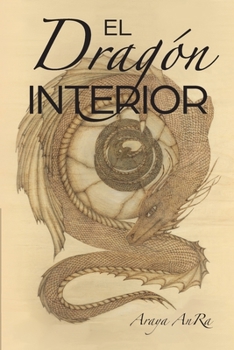 Paperback El Dragon Interior [Spanish] Book