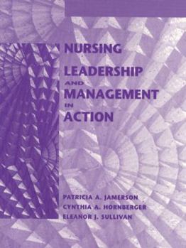 Hardcover Nursing Leadership and Management in Action Book