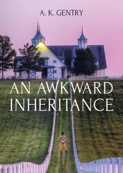 Paperback An Awkward Inheritance Book