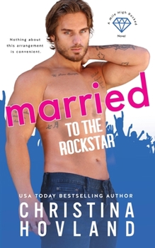 Married to the Rockstar - Book #3 of the Mile High Rocked