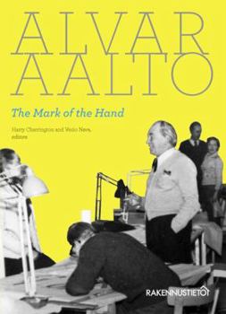 Paperback Alvar Aalto The Mark of the Hand Book