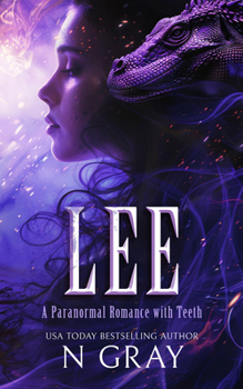 Paperback Lee: A Paranormal Romance with Teeth! Book